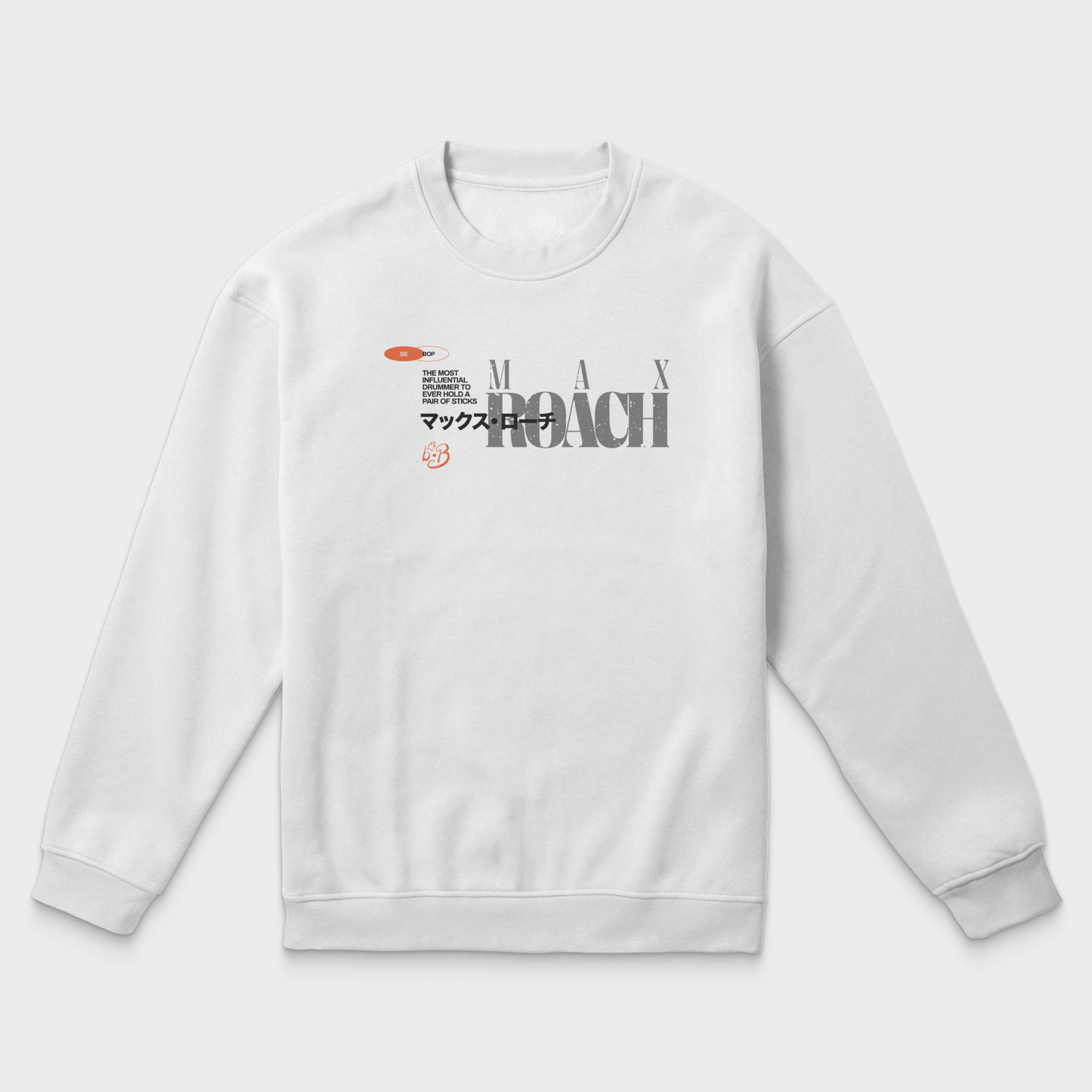 Max Roach Organic Cotton Sweatshirt – Eco-Friendly Unisex Jazz Apparel