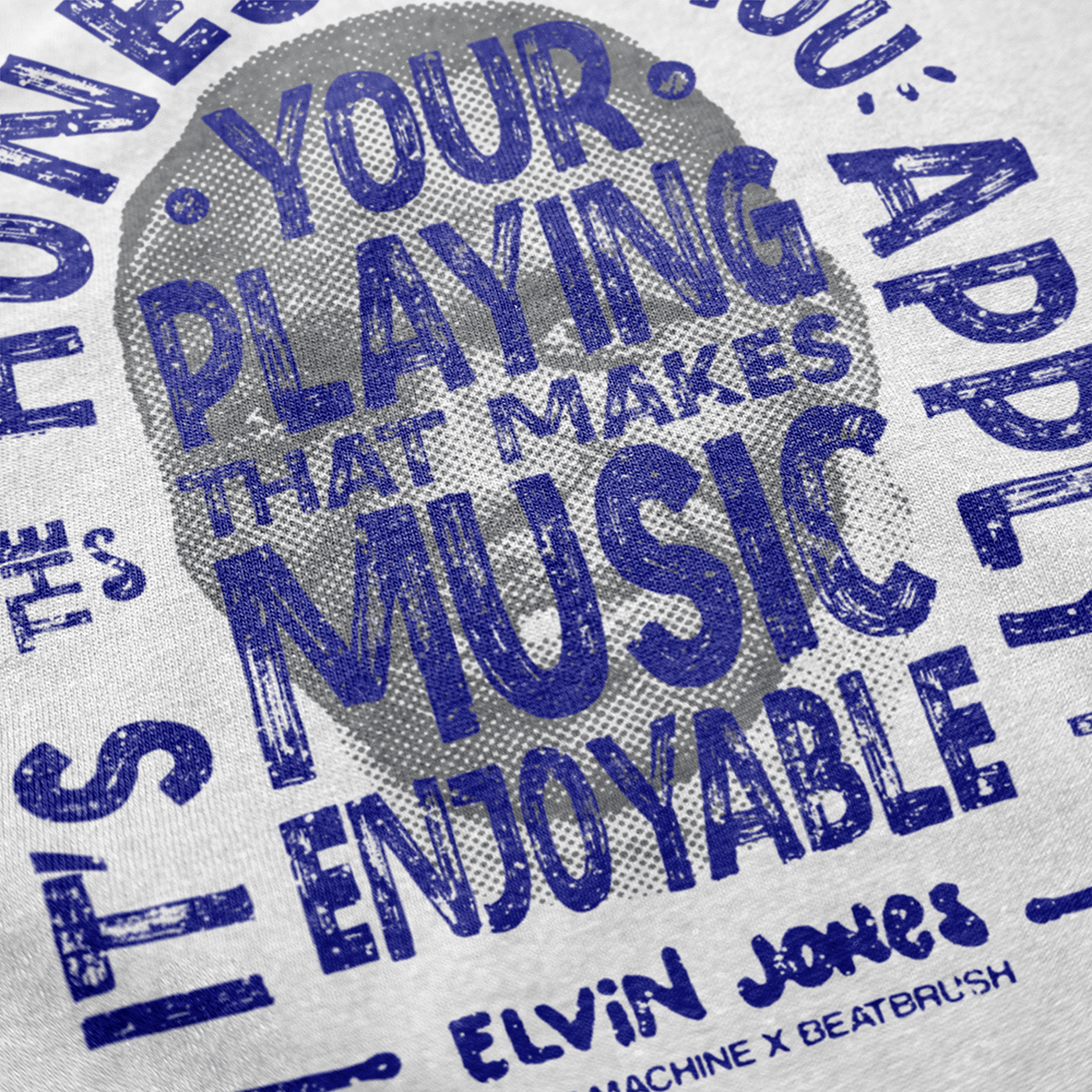 Vintage Elvin Quote & Jazz Machine Drumset Tee - Handmade Lettering
