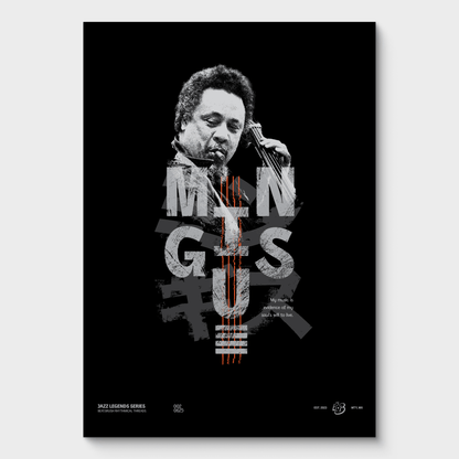 MINGUS | Soul’s Evidence Poster – Jazz Legends Series 002